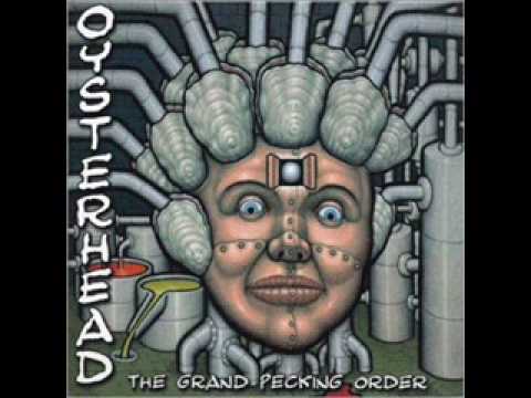 Oysterhead - Mr. Oysterhead