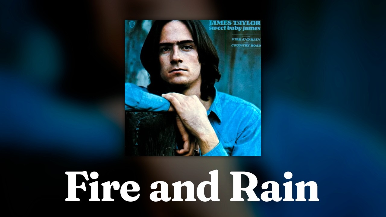 James Taylor - Fire and Rain (Official Audio)