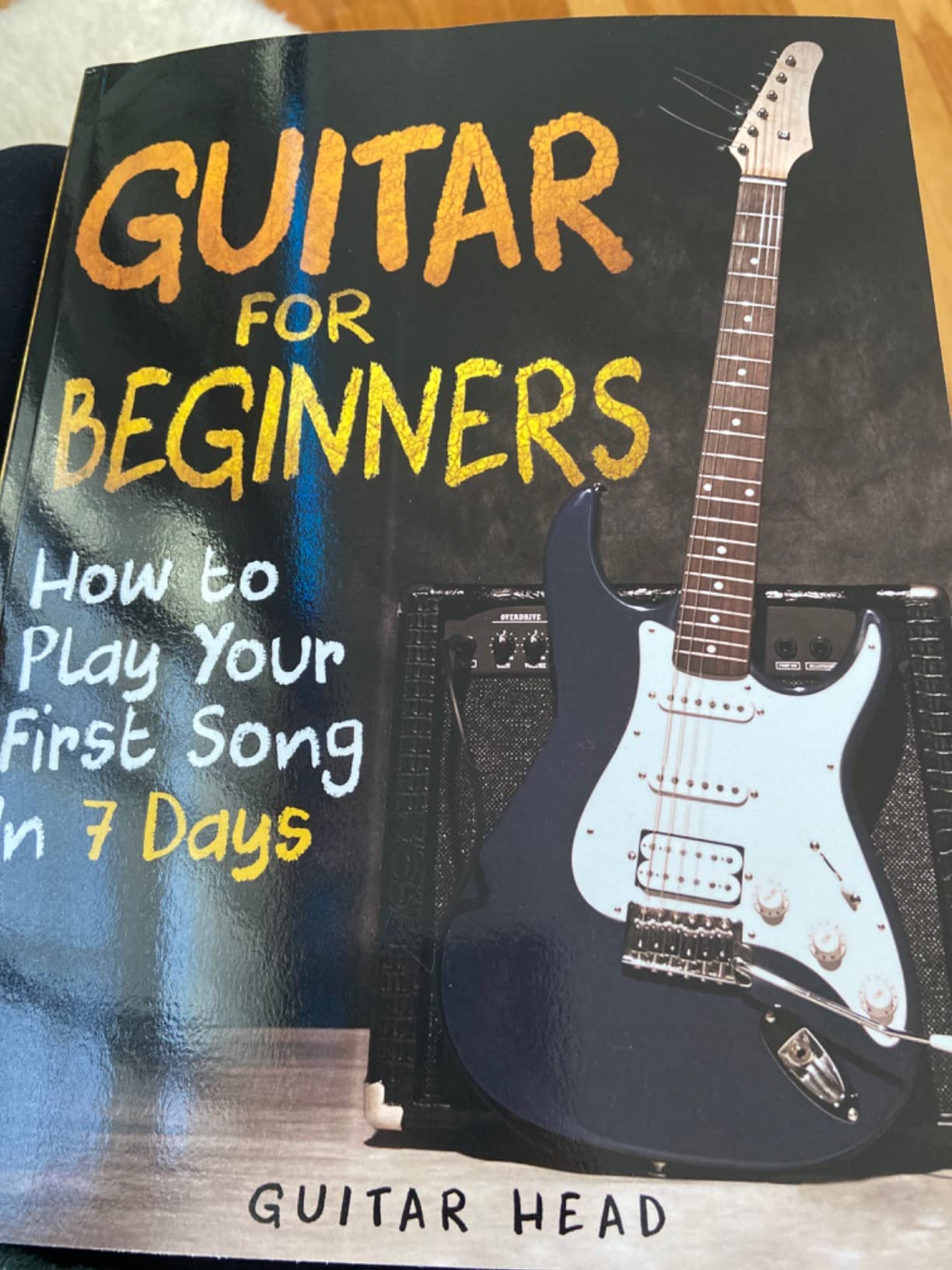 Guitar for Beginners: How to Play Your First Song In 7 Days Even If You've Never Picked Up A Guitar Customer Review Guitar for Beginners: How to Play Your First Song In 7 Days Even If You've Never Picked Up A Guitar - Customer Photo 1
