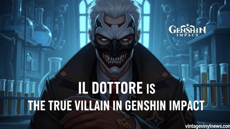 Why Dottore Is Genshins Ultimate Villain
