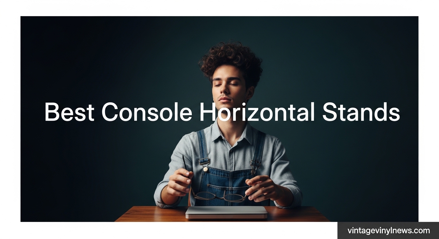 Best Console Horizontal Stands