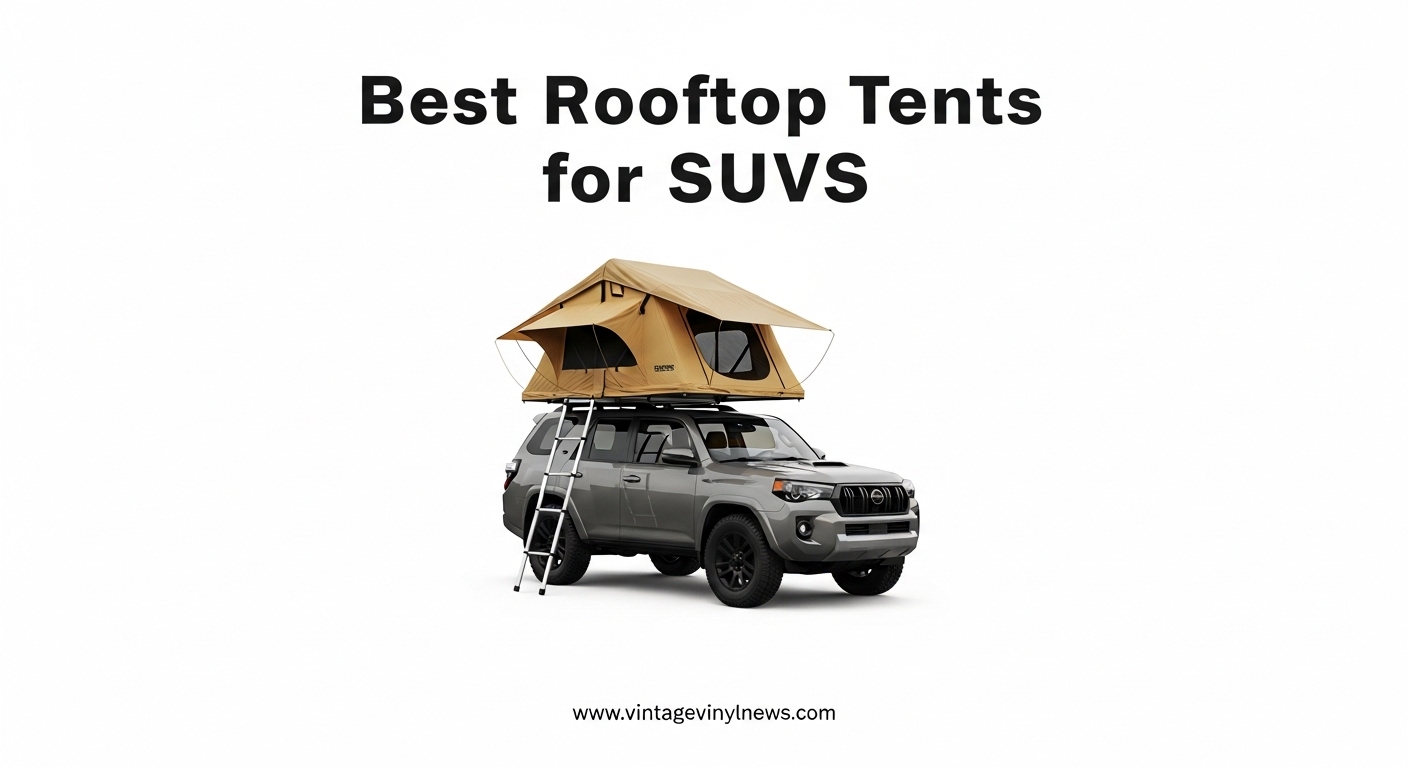 Best Rooftop Tents for SUVs
