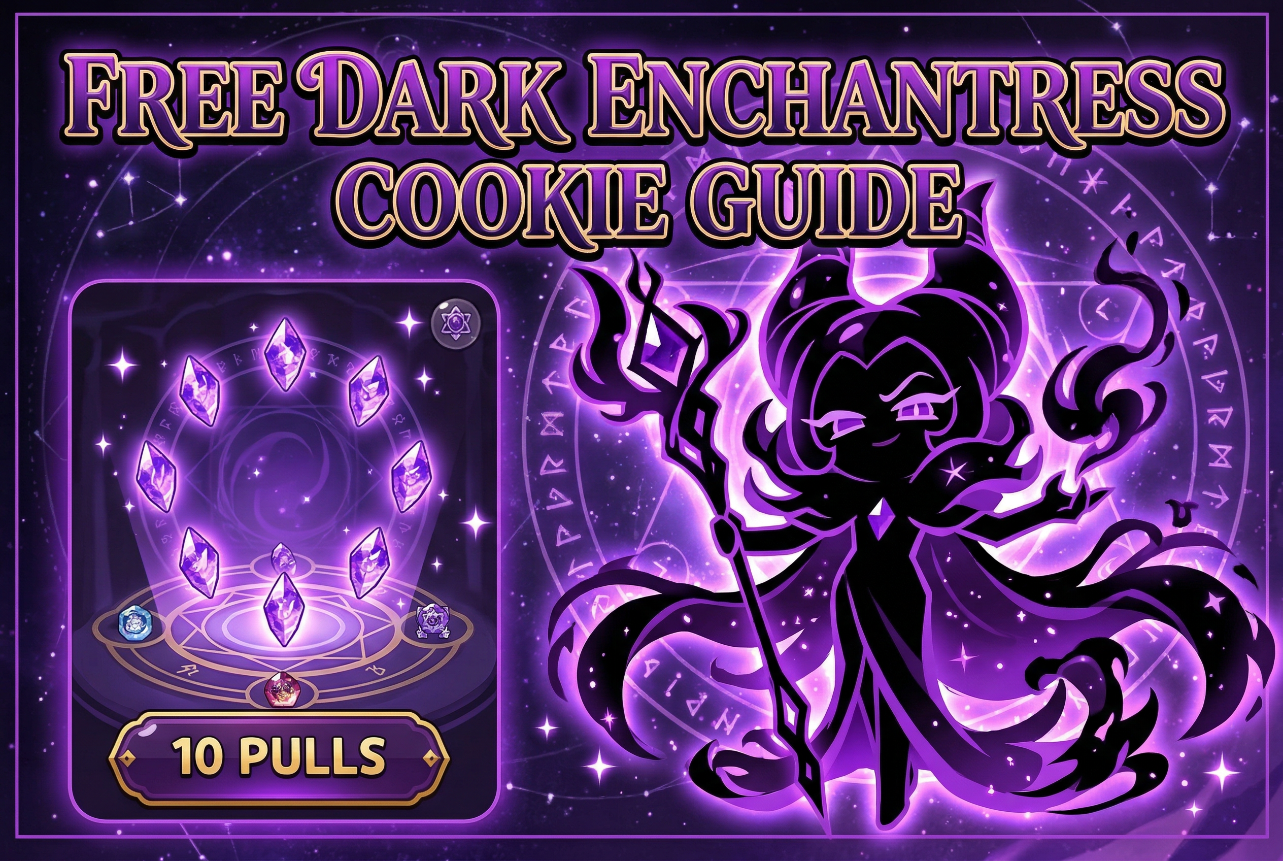 All Ways to get Dark Enchantress Cookie Pulls for Free