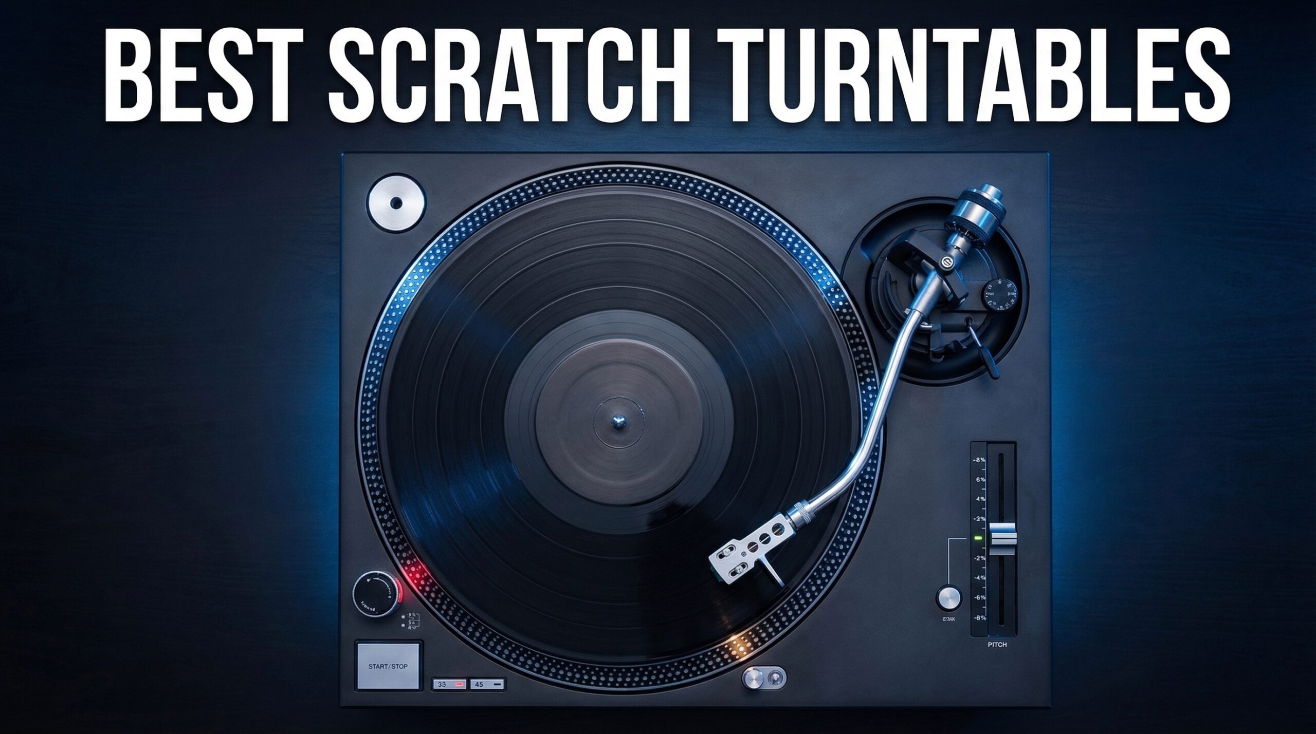 best scratch turntables