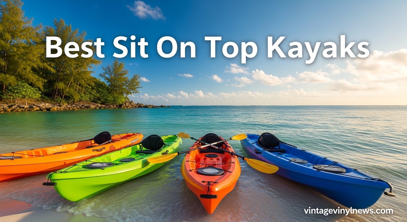 Best Sit On Top Kayaks
