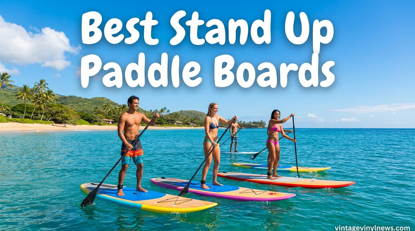 Best Stand Up Paddle Boards