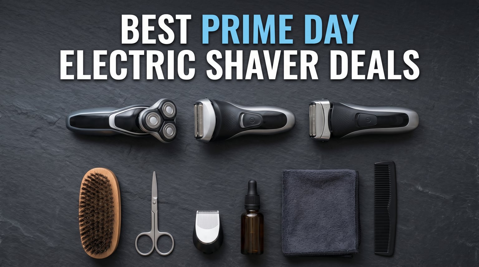 Best Amazon Prime Day Electric Shaver Deals 2026