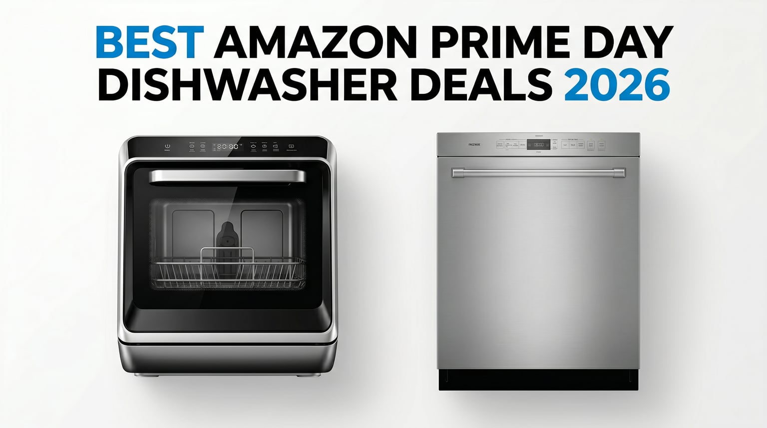 Best Amazon Prime Day Dishwasher Deals 2026