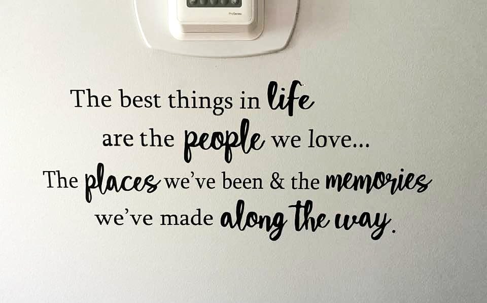 The Best Things in Life are The People We Love The Places We've Been and The Memories Vinyl Wall Decal Quotes Inspirational Sayings Wall Art Living Room Wall Stickers Home Decoration customer photo 2