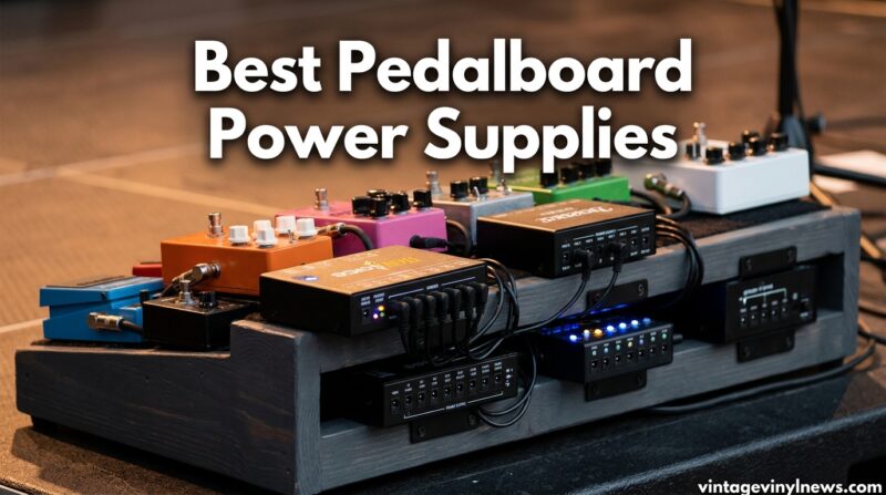 Best Pedalboard Power Supplie