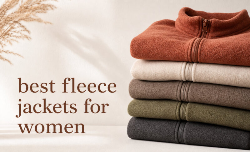 best fleece jackets for women