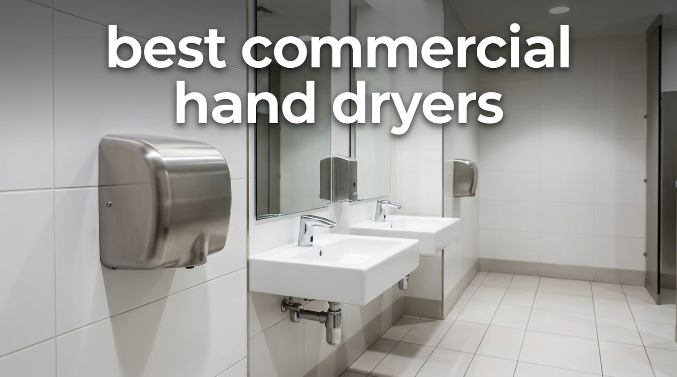 best commercial hand dryers