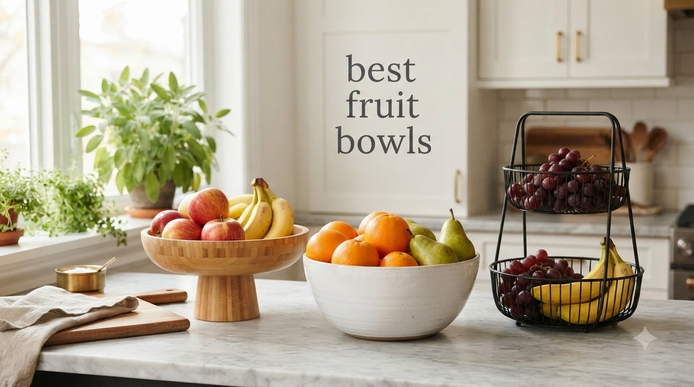 best fruit bowls