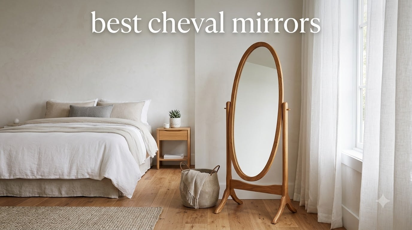 best cheval mirrors