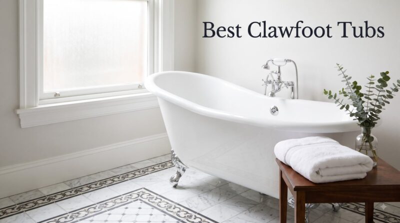 Best Clawfoot Tubs