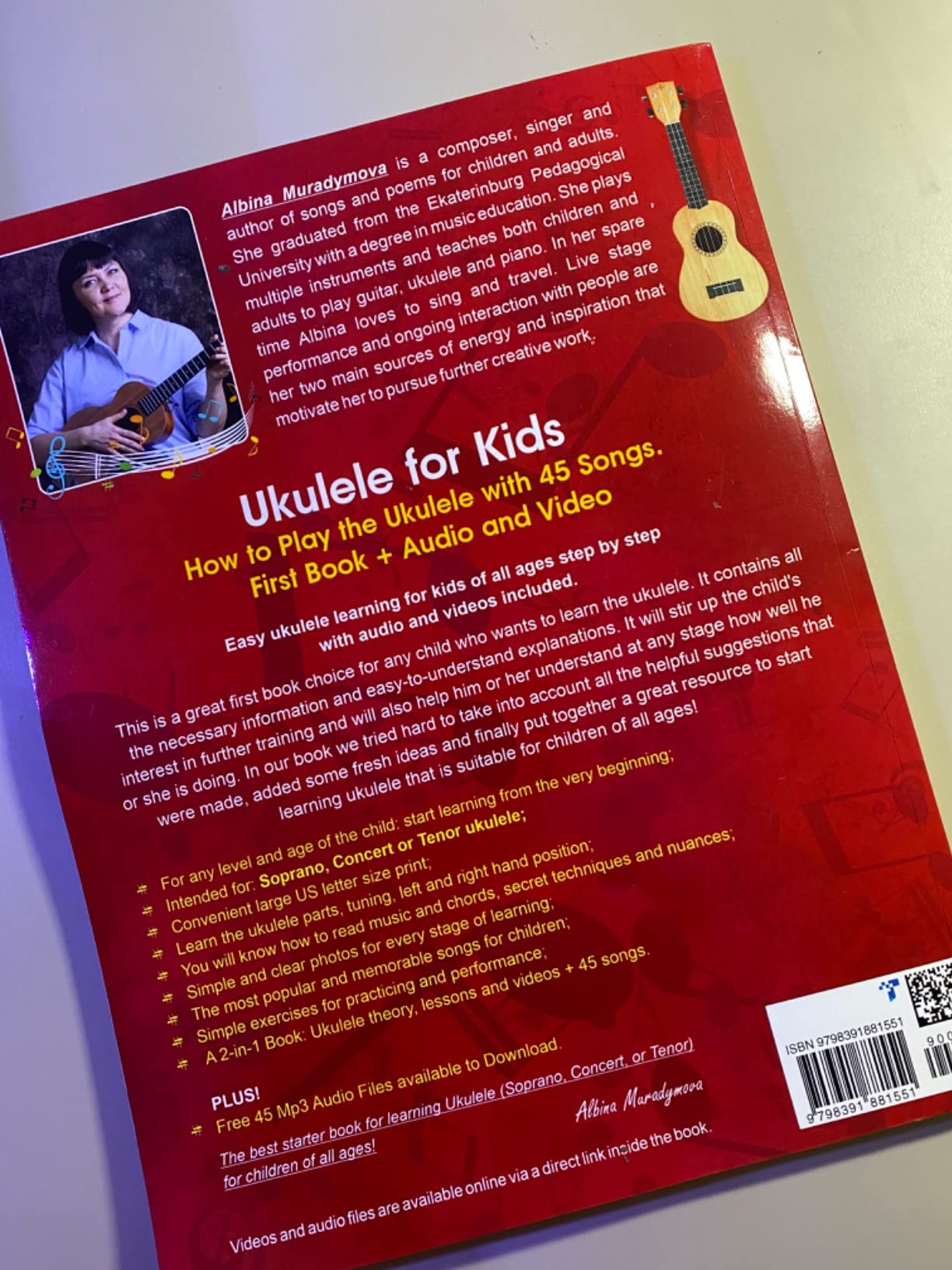 Ukulele for Kids: How to Play the Ukulele with 45 Songs. First Book + Audio and Video customer photo 1