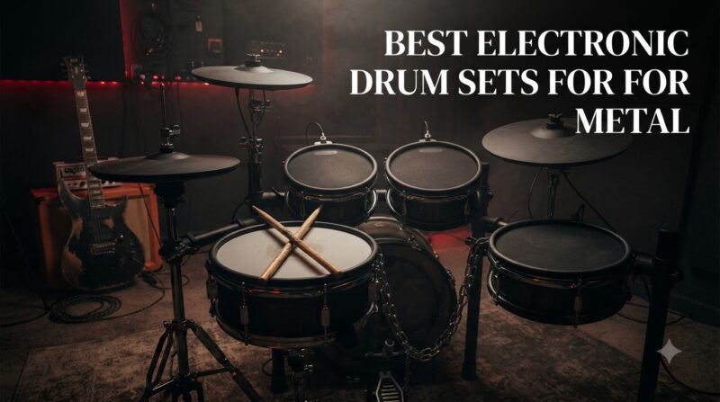 best electronic drum sets for metal