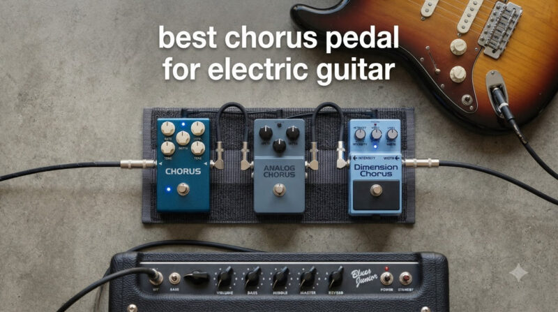 best chorus pedal for electric guitar