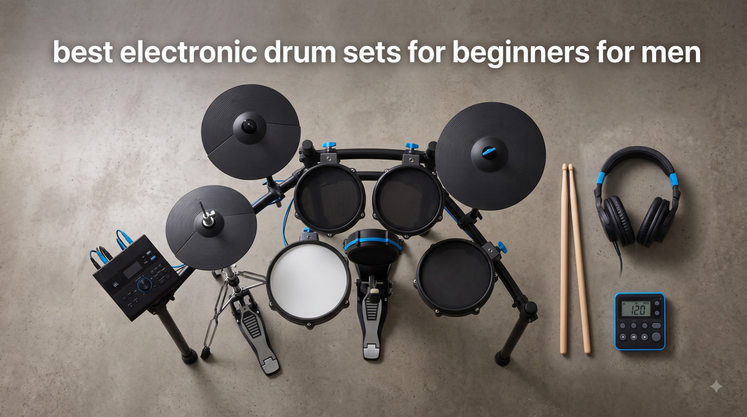 best electronic drum sets for beginners for men