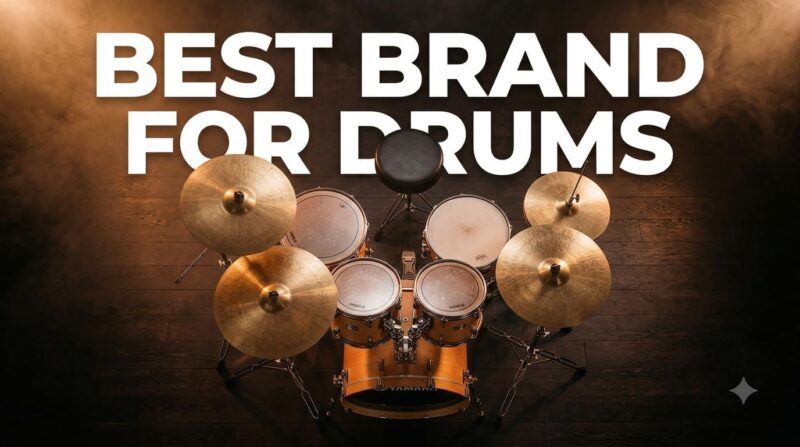best brand for drums